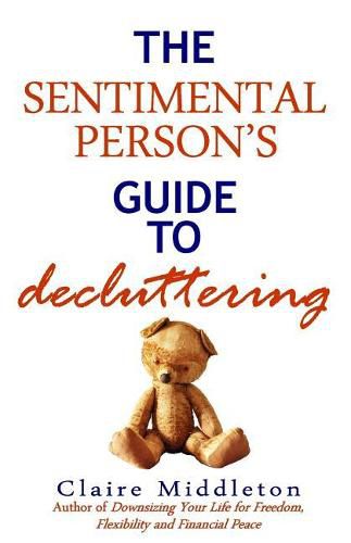 Cover image for The Sentimental Person's Guide to Decluttering