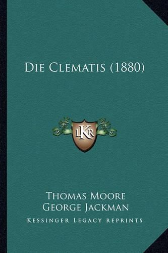 Die Clematis (1880)