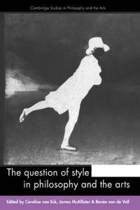 Cover image for The Question of Style in Philosophy and the Arts