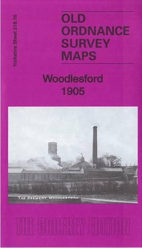 Cover image for Woodlesford 1905: Yorkshire Sheet 218.16