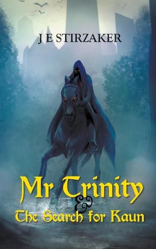 Cover image for Mr Trinity & the Search for Kaun