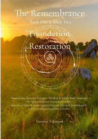 Cover image for The Remembrance Book One the Foundation & Book Two the Restoration
