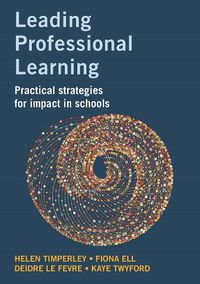 Cover image for Leading Professional Learning: Practical strategies for impact in schools