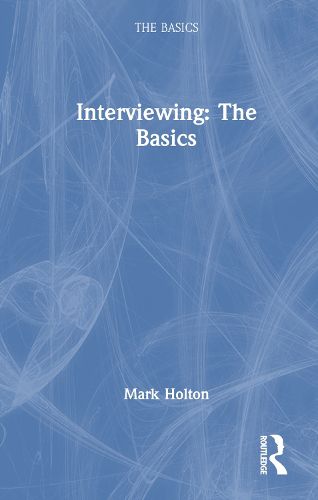 Cover image for Interviewing: The Basics