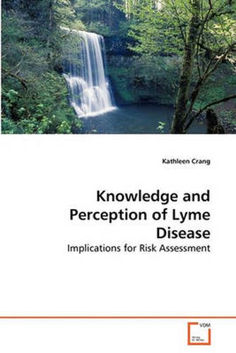 Cover image for Knowledge and Perception of Lyme Disease