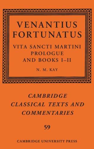 Cover image for Venantius Fortunatus: Vita Sancti MartiniPrologue and Books I-II