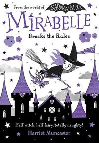 Cover image for Mirabelle Breaks the Rules