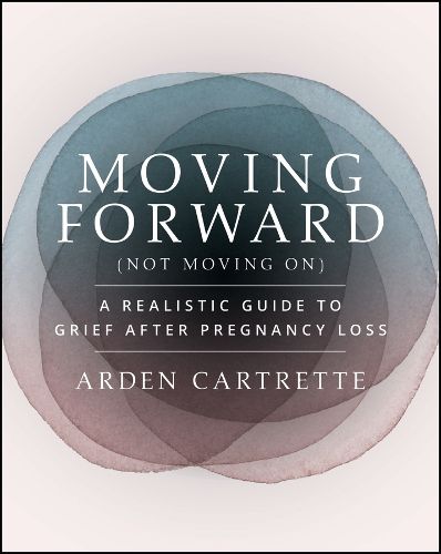 Cover image for Moving Forward, Not Moving On