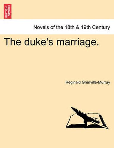 Cover image for The Duke's Marriage.