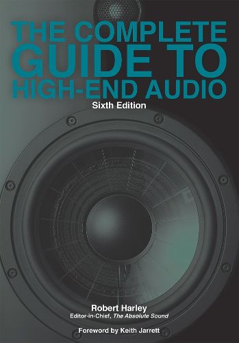 Cover image for The Complete Guide to High-End Audio