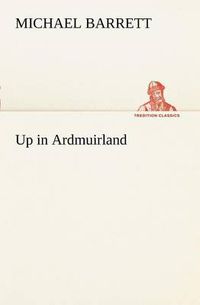 Cover image for Up in Ardmuirland