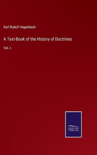 A Text-Book of the History of Doctrines