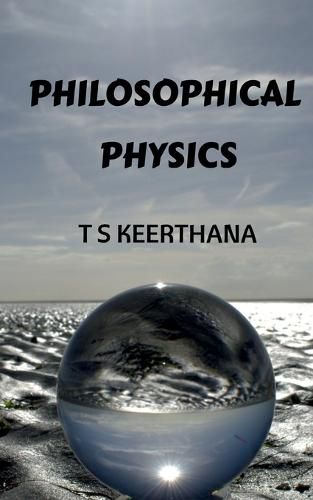 Cover image for Philosophical Physics