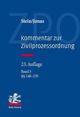 Kommentar zur Zivilprozessordnung: Band 3:  148-270