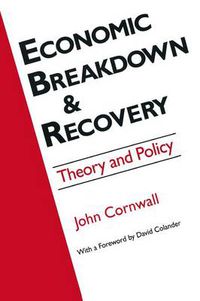 Cover image for Economic Breakthrough and Recovery: Theory and Policy: Theory and Policy