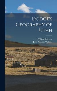 Cover image for Dodge's Geography of Utah