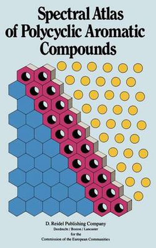 Cover image for Spectral Atlas of Polycyclic Aromatic Compounds: including Data on Occurrence and Biological Activity