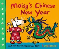 Cover image for Maisy's Chinese New Year