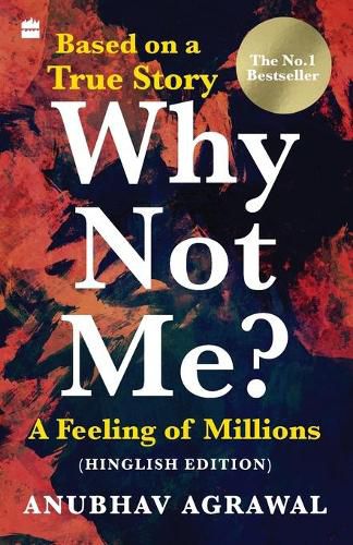 Cover image for Why Not Me?: A Feeling of Millions