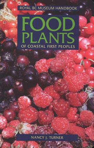 Cover image for Food Plants of Coastal First Peoples