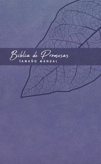 Cover image for Biblia de Promesa Tamano Manual / Piel Especial / Lavanda