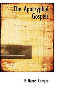 Cover image for The Apocryphal Gospels