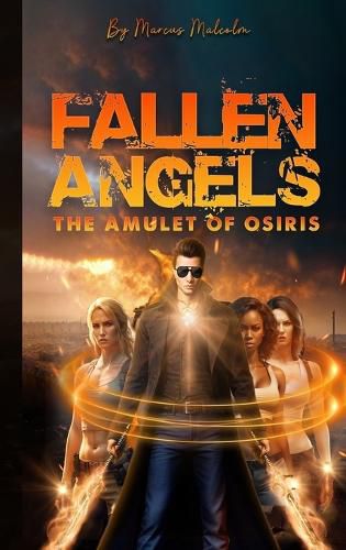 Cover image for Fallen Angels the Amulet of Osiris