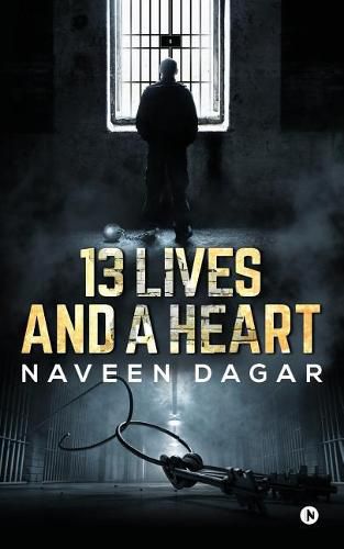 Cover image for 13 Lives and a Heart