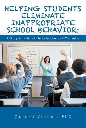 Cover image for Helping Students Eliminate Inappropriate School Behavior