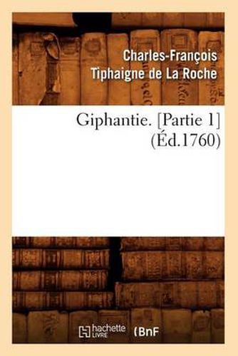 Cover image for Giphantie. [Partie 1] (Ed.1760)