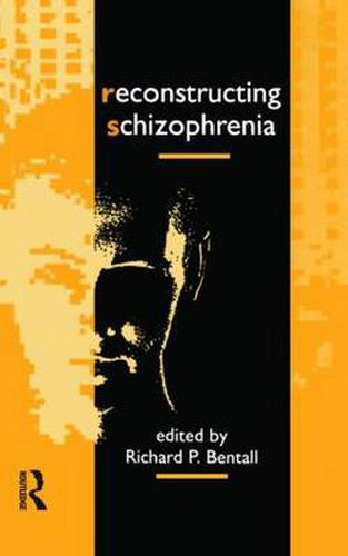 Cover image for Reconstructing Schizophrenia