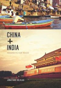 Cover image for China and India: Prospects for Peace