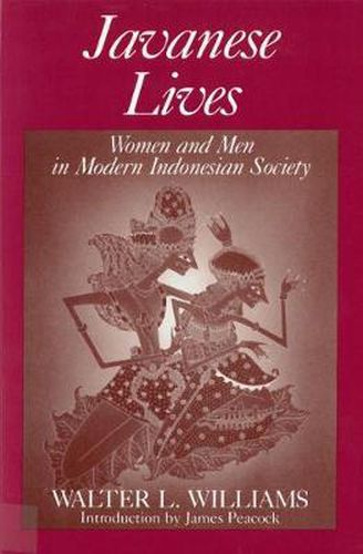 Cover image for Javanese Lives: Women and Men in Modern Indonesian Society