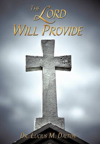 Cover image for The Lord Will Provide