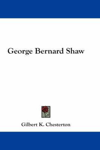 Cover image for George Bernard Shaw