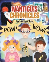 Cover image for Wanticles Chronicles