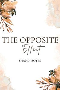 Cover image for The Opposite Effect - Discreet