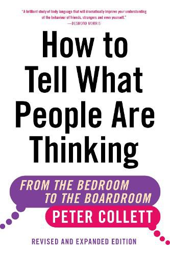 How to Tell What People Are Thinking (Revised and Expanded Edition)