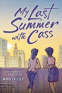 Cover image for My Last Summer with Cass