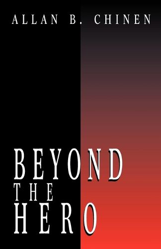 Cover image for Beyond the Hero: Classic Stories of Men in Search of Soul
