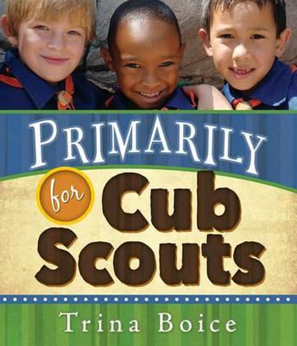 Cover image for Primarily for Cub Scouts