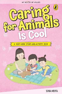 Cover image for My book of values: Caring for animals is cool