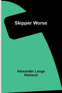 Cover image for Skipper Worse