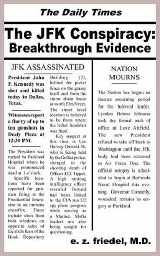 Cover image for The JFK Conspiracy: Breakthrough Evidence