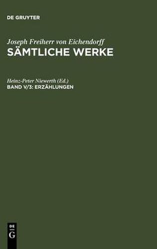 Cover image for Erzahlungen: Zweiter Teil: Fragmente Und Nachgelassenes. Text Und Kommentar