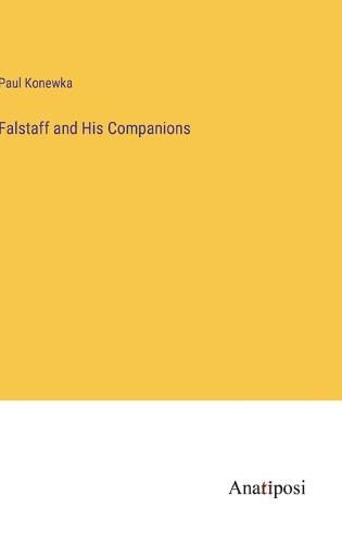 Falstaff and His Companions