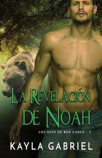 Cover image for La Revelacio&#769;n de Noah: Letra grande