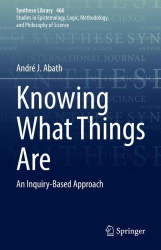 Cover image for Knowing What Things Are: An Inquiry-Based Approach