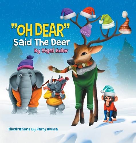 OH DEAR Said the Deer: Children Bedtime Story Picture Book