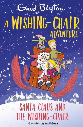 Cover image for A Wishing-Chair Adventure: Santa Claus and the Wishing-Chair: Colour Short Stories